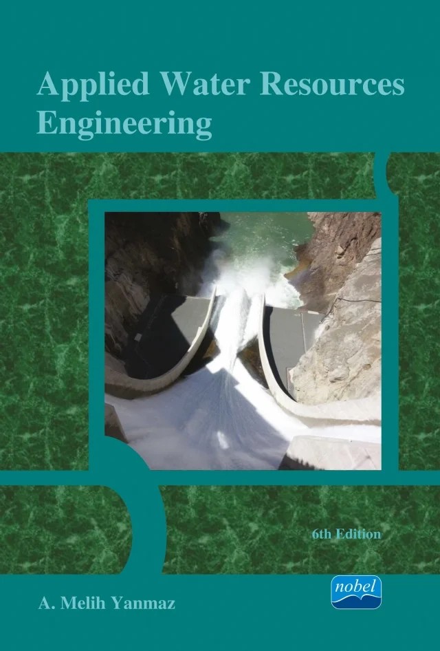 Applied Water Resources Engineering – A. Melih Yanmaz – Nobel Akademik Yayıncılık kitap kapağı