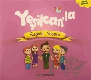 Yeşilcan'la Sağlıklı Yaşam – Kolektif – Yeşilay Yayınları kitap kapağı