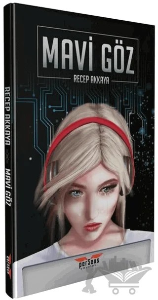 Mavi Göz – Recep Akkaya – Perseus kitap kapağı