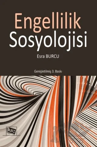 Engellilik Sosyolojisi – Esra Burcu – Anı Yayıncılık kitap kapağı