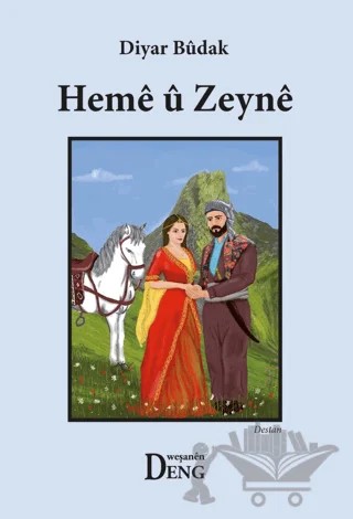 Heme u Zeyne – Diyar Budak – Deng Yayınları kitap kapağı