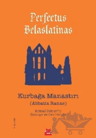 Kurbağa Manastırı – Perfectus Belaslatinas – Kırmızı Kedi Yayınevi kitap kapağı