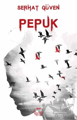 Pepuk – Serhat Güven – Agapi Yayınları kitap kapağı