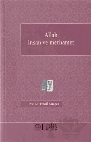 Allah İnsan Ve Merhamet – İsmail Karagöz – Diyanet İşleri Başkanlığı kitap kapağı