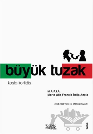 Büyük Tuzak – Kosta Kortidis – Bencekitap kitap kapağı