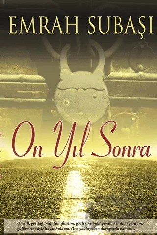On Yıl Sonra – Emrah Subaşı – Parafiks Yayınevi kitap kapağı