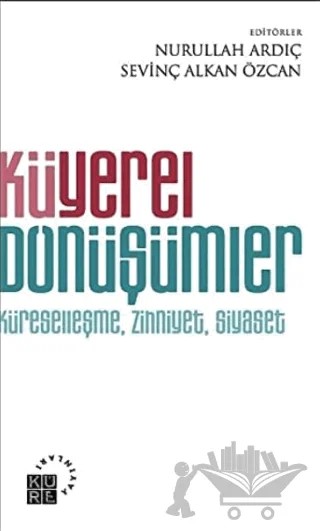 Küyerel Dönüşümler – Kolektif – Küre Yayınları kitap kapağı