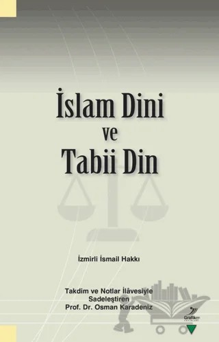 İslam Dini ve Tabii Din – İzmirli İsmail Hakkı – Grafiker Yayınları kitap kapağı