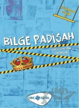 Düşmeden Düşün 4 : Bilge Padişah – Mehmet Akif Ordulu – Genç Hayat kitap kapağı
