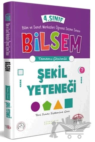 4. Sınıf Bilsem Hazırlık Şekil Yeteneği Tamamı Çözümlü – Kolektif – Editör Yayınevi kitap kapağı