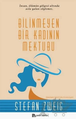 Bilinmeyen Bir Kadının Mektubu – Stefan Zweıg – Sander Yayınları kitap kapağı