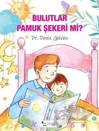 Bulutlar Pamuk Şekeri mi? – Deniz Güven – Persona Kitap kitap kapağı