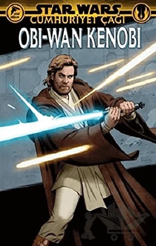 Star Wars: Cumhuriyet Çağı - Obi-Wan Kenobi – Jody Houser – Çizgi Düşler Yayınevi kitap kapağı