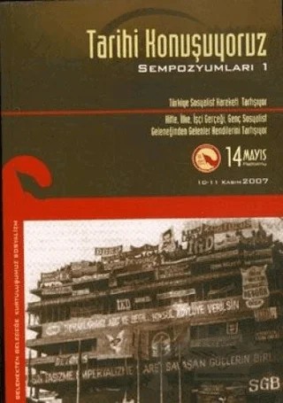 Tarihi Konuşuyoruz Sempozyumları 1 – Kolektif – Doğu Kitabevi kitap kapağı