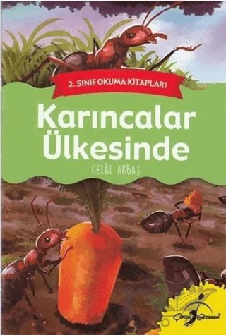 Karıncalar Ülkesinde – Celal Akbaş – Çocuk Gezegeni kitap kapağı