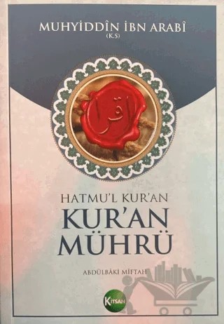 Kur’an Mührü – Muhyiddin İbn Arabi – Kitsan Yayınları kitap kapağı