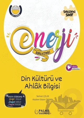 8. Sınıf Enerji Din Kültürü ve Ahlak Bilgisi Soru Kitabı – Serkan Çelik, Kezban Sözen Taşkın – Palme Yayınları kitap kapağı