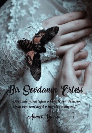 Bir Sevdanın Ertesi – Ahmet Yazıcı – İkinci Adam Yayınları kitap kapağı
