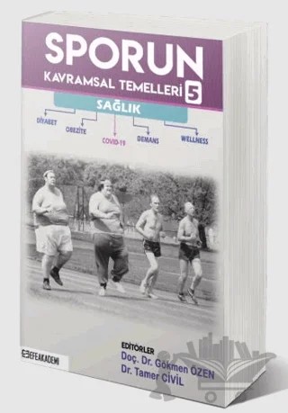 Sporun Kavramsal Temelleri-5 – Gökmen Özen, Tamer Civil – Efe Akademi Yayınları kitap kapağı