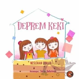 Deprem Keki – Neslihan Dinler – Porsuk Kültür Yayıncılık kitap kapağı