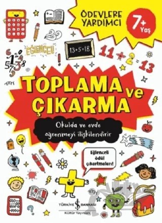 Toplama ve Çıkarma (7+ Yaş) – Kolektif – İş Bankası Kültür Yayınları kitap kapağı