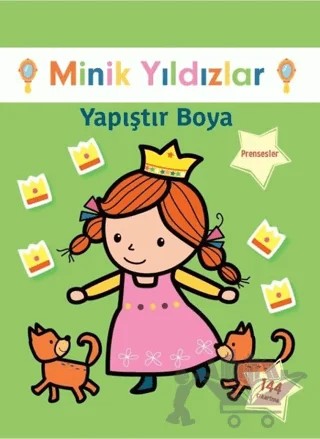 Prensesler Yapıştır Boya - Minik Yıldızlar – Kolektif – Doğan Egmont Yayıncılık kitap kapağı