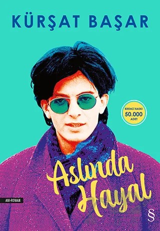 Aslında Hayal – Kürşat Başar – Everest Yayınları kitap kapağı
