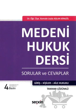 Medeni Hukuk Dersi – Kemale Leyla Aslan Bingöl – Seçkin Yayıncılık kitap kapağı