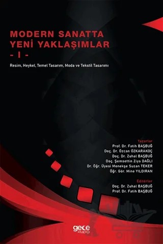 Modern Sanatta Yeni Yaklaşımlar - I – Kolektif – Gece Kitaplığı kitap kapağı