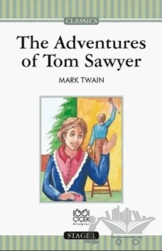 The Adventures of Tom Sawyer – Mark Twaın – 1001 Çiçek Kitaplar kitap kapağı