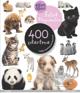 Bebek Hayvanlar 400 Çıkartma – Kolektif – Eğlen Öğren kitap kapağı
