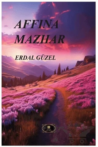 Affına Mazhar – Erdal Güzel – Dionysos Yayın Group kitap kapağı