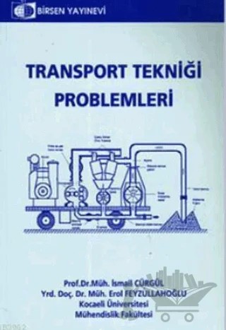 Transport Tekniği Problemleri – İsmail Cürgül – Birsen Yayınevi kitap kapağı