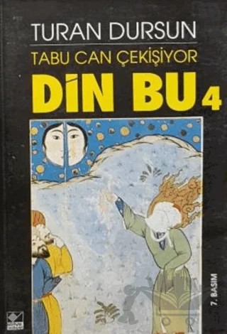 Din Bu 4 Tabu Can Çekişiyor – Turan Dursun – Kaynak Yayınları kitap kapağı