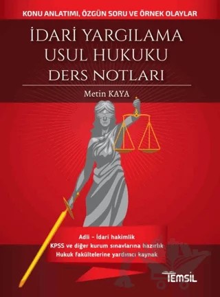 İdari Yargılama Usul Hukuku Ders Notları – Metin Kaya – Temsil Kitap kitap kapağı