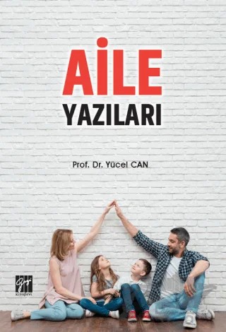 Aile Yazıları – Yücel Can – Gazi Kitabevi kitap kapağı