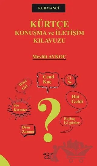Kürtçe Konuşma ve İletişim Kılavuzu – Mevlüt Aykoç – Ar Yayınları kitap kapağı