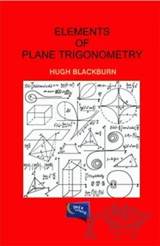 Elements of Plane Trigonometry – Hugh Blackburn – Gece Kitaplığı kitap kapağı