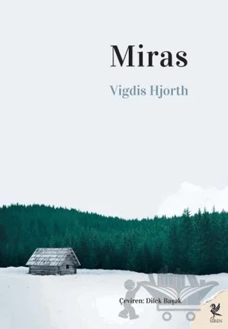 Miras – Vigdis Hjorth – Siren Yayınları kitap kapağı