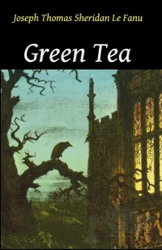 Green Tea – Joseph Sheridan Le Fanu – Pergamino kitap kapağı