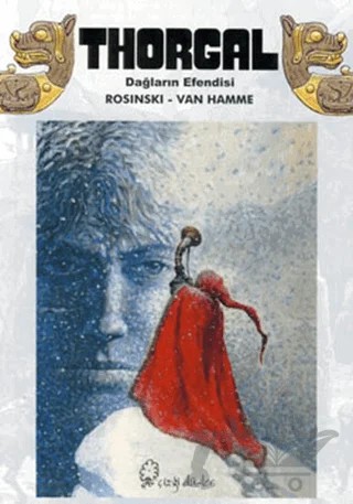 Thorgal - Dağların Efendisi – Jean Van Hamme – Çizgi Düşler Yayınevi kitap kapağı