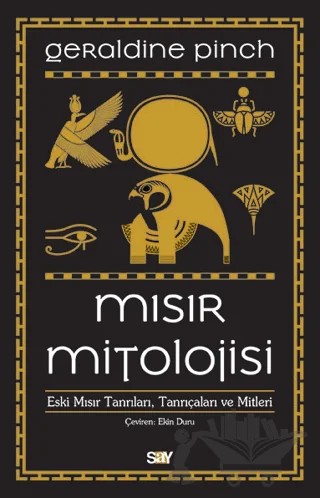 Mısır Mitolojisi – Geraldine Pinch – Say Yayınları kitap kapağı