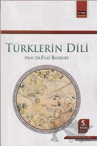Türklerin Dili – Fuat Bozkurt – Eğitim Yayınevi - Ders Kitapları kitap kapağı
