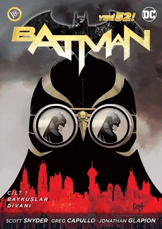 Batman Yeni 52: Cilt 1 Baykuşlar Divanı - Retro! – Scott Snyder, Greg Capullo, Jonathan Glapion – JBC Yayıncılık kitap kapağı