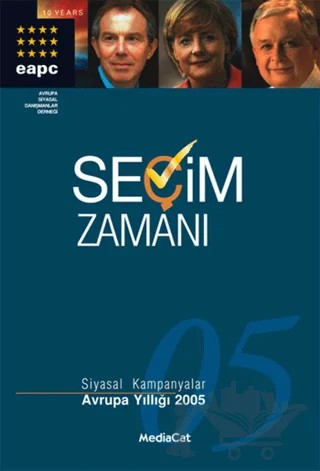 Seçim Zamanı Siyasal Kampanyalar Avrupa Yıllığı 2005 – Hans Anker – MediaCat Kitapları kitap kapağı