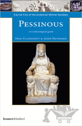 Pessinous An Archaeological Guide – John Devreker – Homer Kitabevi kitap kapağı