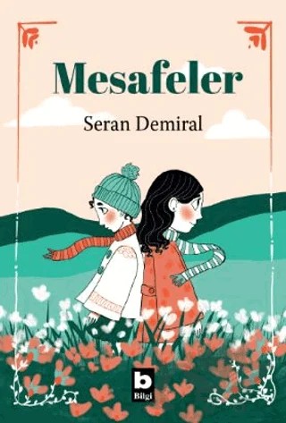 Mesafeler – Seran Demiral – Bilgi Yayınevi kitap kapağı