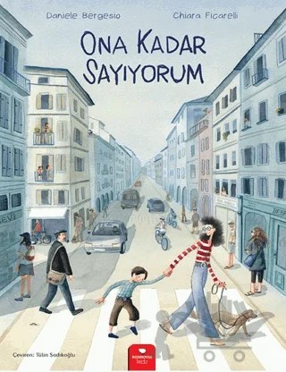 Ona Kadar Sayıyorum – Daniele Bergesio – Redhouse Kidz Yayınları kitap kapağı