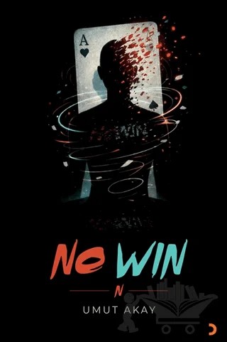 No Win – Umut Akay – Cinius Yayınları kitap kapağı