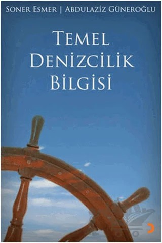 Temel Denizcilik Bilgisi – Abdülaziz Güneroğlu, Soner Esmer – Cinius Yayınları kitap kapağı